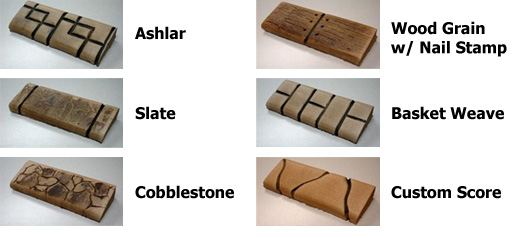 Styles include: Ashlar, Slate, Cobblestone, Wood Grain with Nail Stamp, Basket Weave, Custom Score...